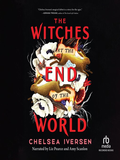 Title details for The Witches at the End of the World by Chelsea Iversen - Wait list